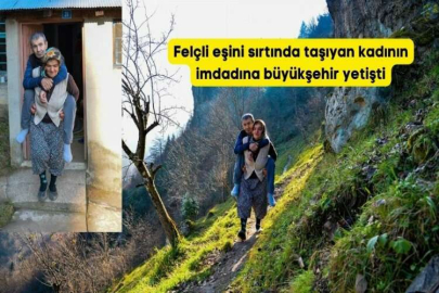 Felçli eşini sırtında taşıyan kadının imdadına büyükşehir yetişti