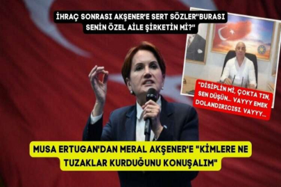 Musa Ertugan'dan Meral Akşener'e 