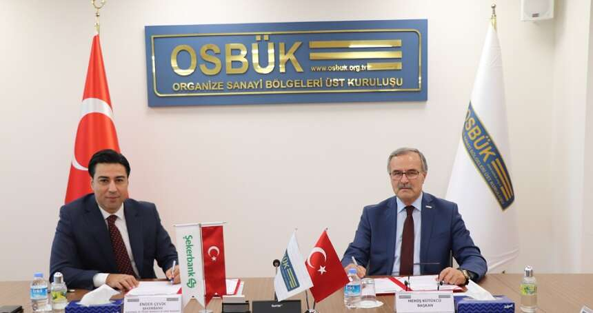 OSBÜK ve Şekerbank arasında iş birliği protokolü-1