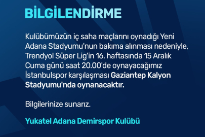 Adana Demirspor, İstanbulspor maçını Gaziantep’te oynayacak