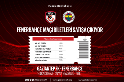 Gaziantep FK-Fenerbahçe maçı biletleri satışta