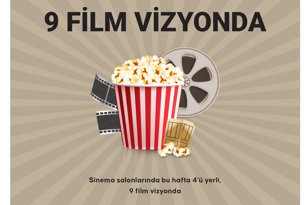 Bu hafta 9 film vizyonda