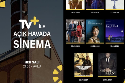 TV+ sponsorluğunda açık hava sinema etkinliği 9 Temmuz'da başlıyor