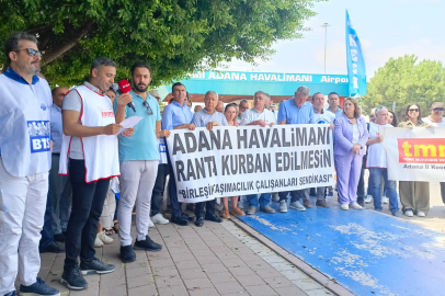 Adana Havaalanının kapatılmasına tepkiler büyüyor: "Adana Havalimanı rant uğruna kapatılamaz"