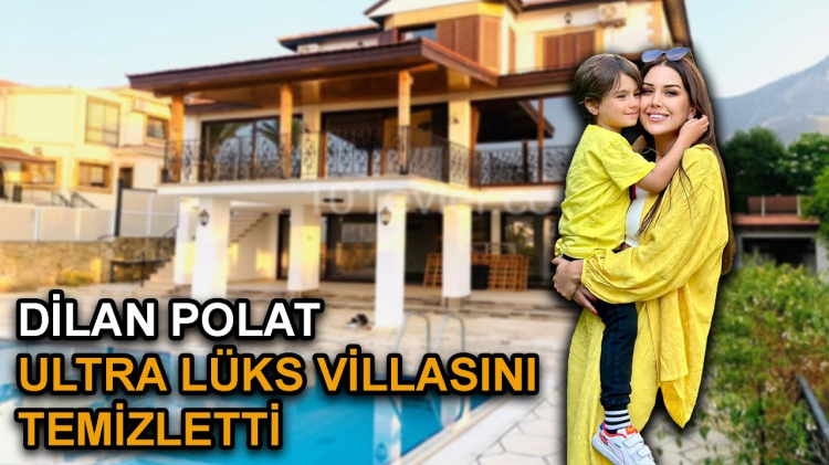 dilan polat villası