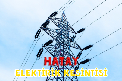 24 Ekim 2024 Hatay elektrik kesintisi işlerinizi aksatacak! İşte detaylar...  -Hatay elektrik kesintisi - Toroslar elektrik Hatay