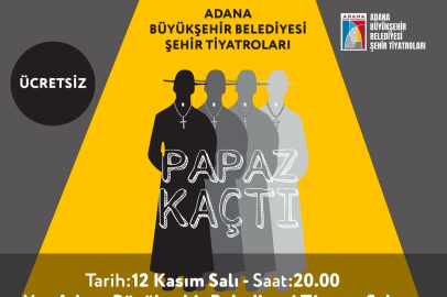 İngiliz Komedisi “Papaz Kaçtı”, Adana’da tiyatroseverlerle  buluşuyor