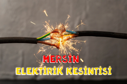 Mersin elektrik kesintisi! 28 Ocak Akdeniz, Yenişehir, Erdemli, Mezitli elektrik kesintisi listesi